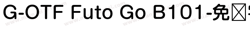 G-OTF Futo Go B101字体转换